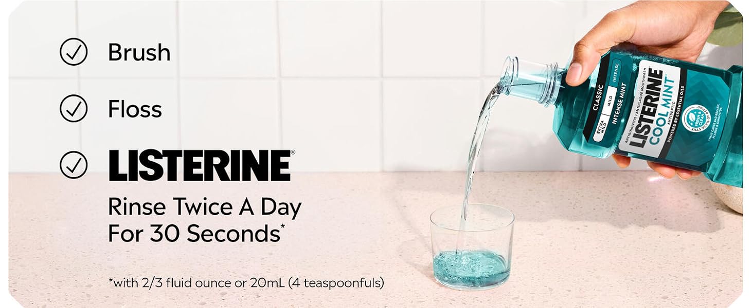 Brush, Floss, Listerine
